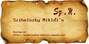 Szihelszky Miklós névjegykártya